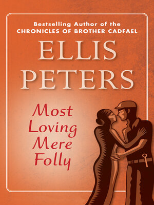 cover image of Most Loving Mere Folly